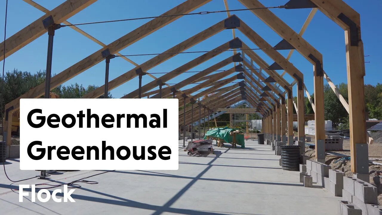 4200 sq ft GEOTHERMAL GREENHOUSE Build! — Ep 019