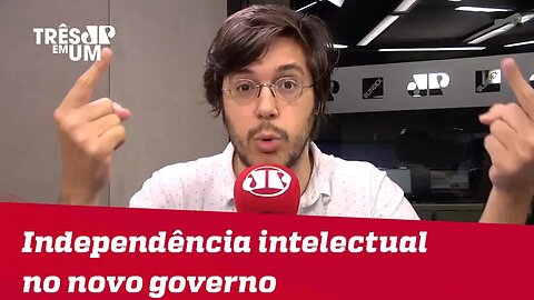 Joel Pinheiro: "Esse tipo de independência intelectual é algo que acho bom de ver no novo governo"