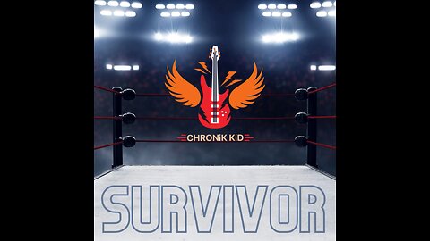 SURVIVOR by Chronik Kid