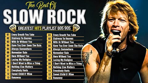 Scorpions, Aerosmith, BonJovi, Led Zeppelin, The Eagles 🤘 Greatest Hits Slow Rock Ballads 70s 80s 90s
