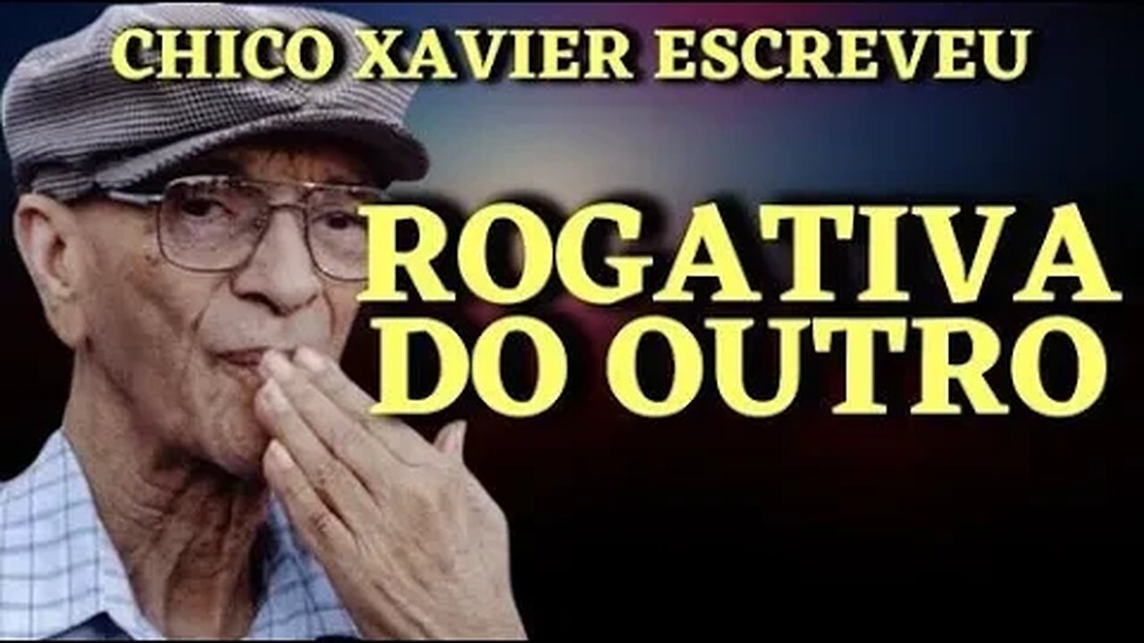 ROGATIVA DO OUTRO