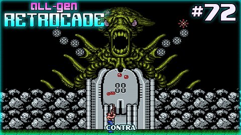 All-Gen Retrocade Ep.72: CONTRA