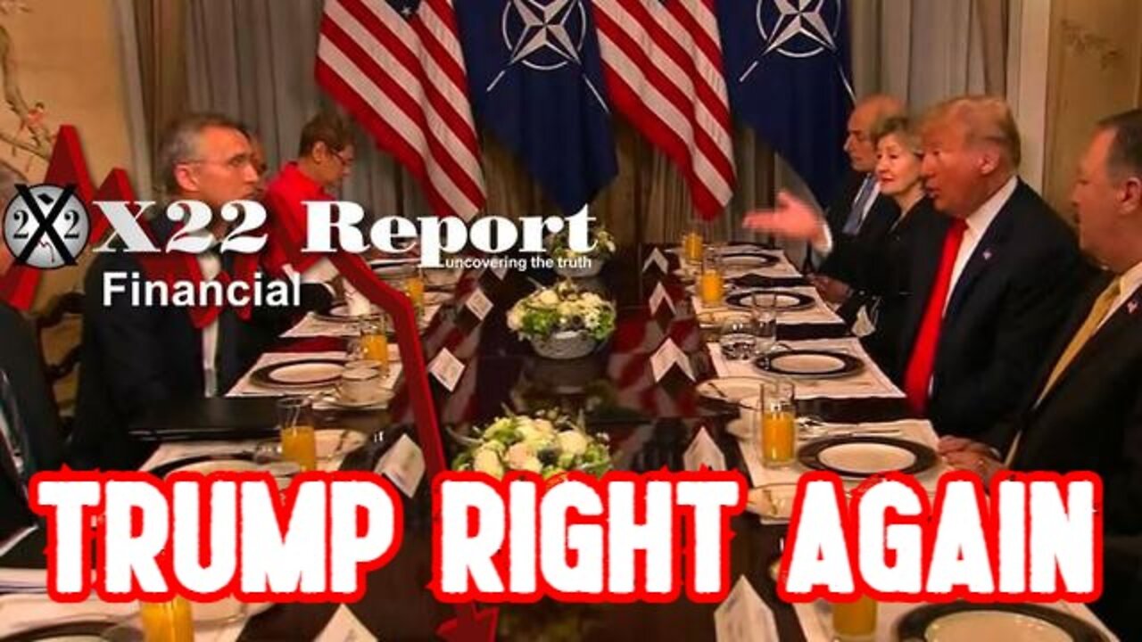 X22 REPORT SHOCKING TRUMP NEWS: TRUMP RIGHT AGAIN!!!