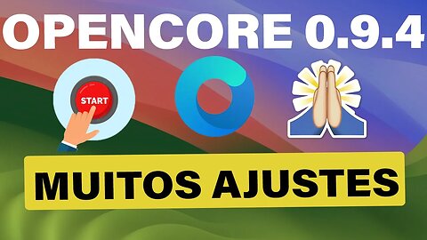 🔥 #OPENCORE 0.9.4 MUITOS AJUSTES 👉 ATUALIZE AGORA DE FORMA FÁCIL E SIMPLES SEU #HACKINTOSH 👊