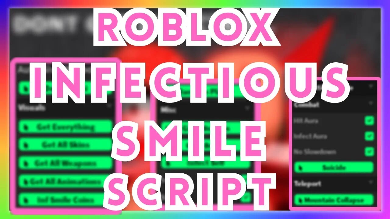 ROBLOX Infectious Smile Script - Tons of features (Pastebin 2023)