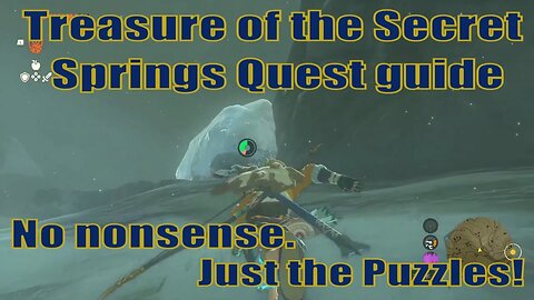 Treasure of the Secret Springs Quest guide - Hebra Mountains | Zelda TOTK