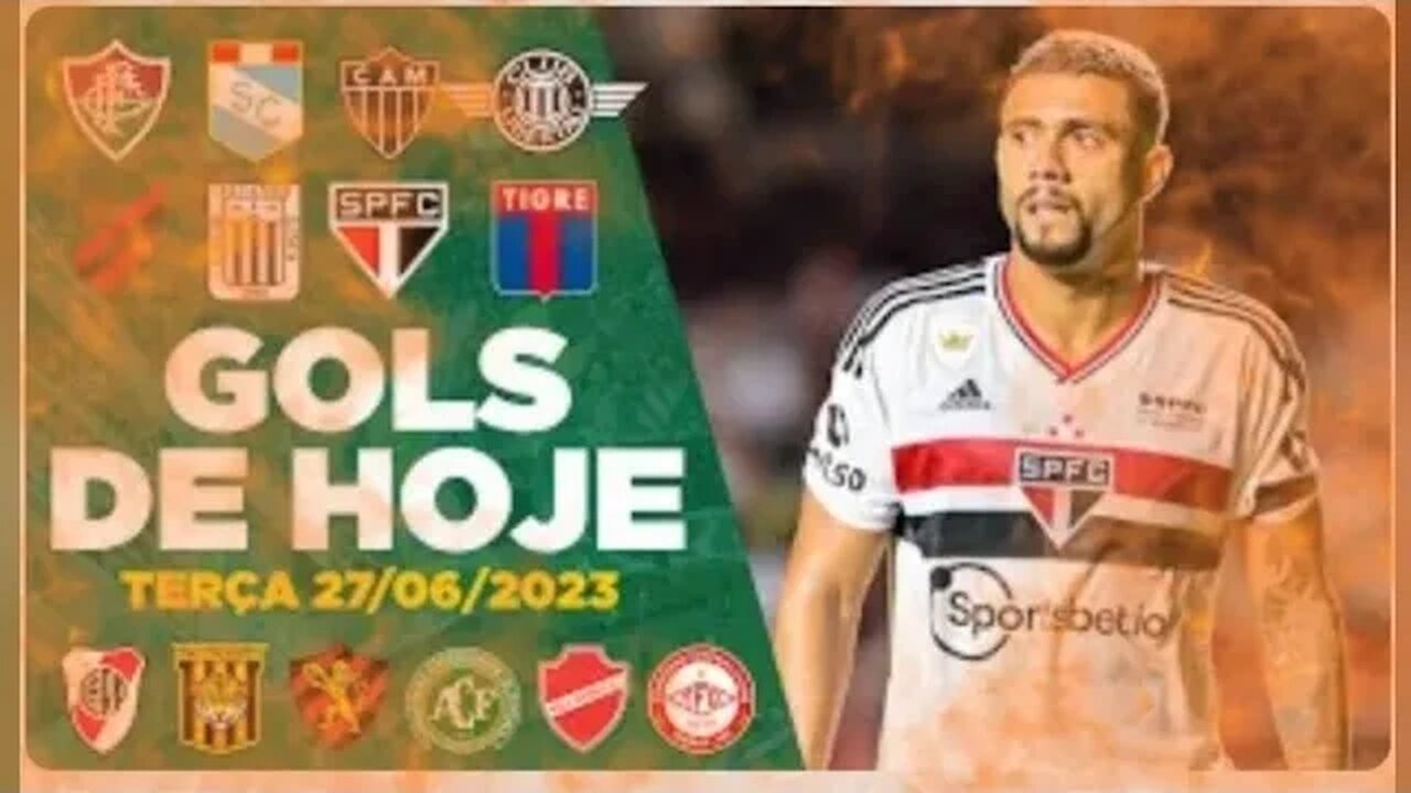 TODOS OS GOLS DA LIBERTADORES E SULAMERICANA DESTA TERÇA 27/06/2023 GOLS DE HOJE, GOLS DO DIA