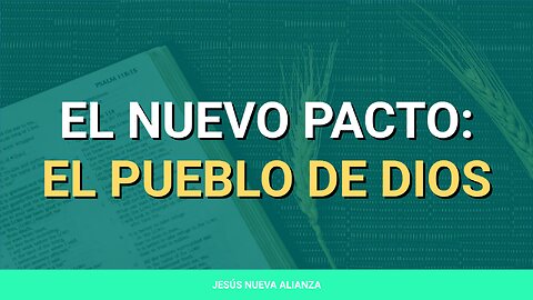 ✝️ El nuevo pacto: El pueblo de Dios | 1 Pedro 2:9-10