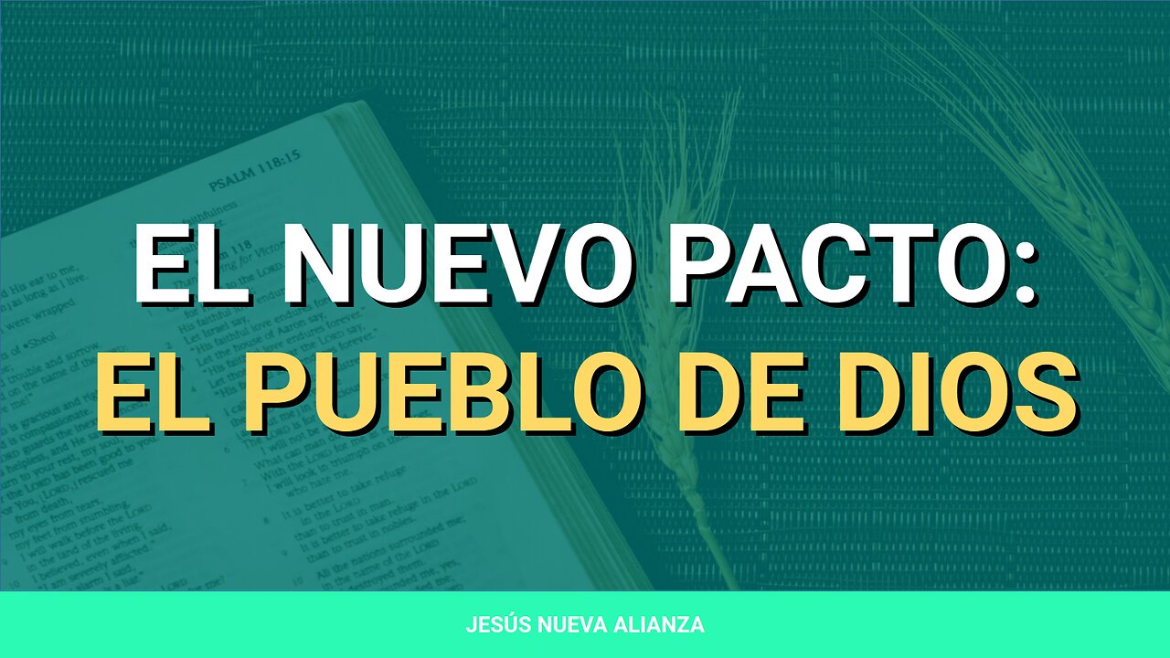 ✝️ El nuevo pacto: El pueblo de Dios | 1 Pedro 2:9-10