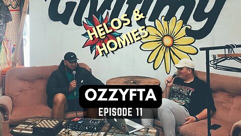 OZZYFTA - AREA LOVE, DESIGN INFLUENCE AND WORKING FOR HIMSELF. | HELOS & HOMIES #11