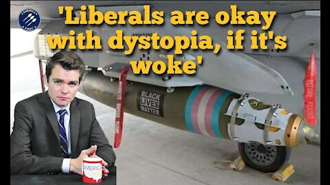 Nick Fuentes || 'Liberals are okay with dystopia, as long as it comes with a rainbow-sticker'