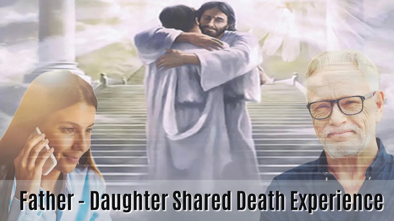 Woman Experiences Shared Death Experience with Her Father - NDE Stories