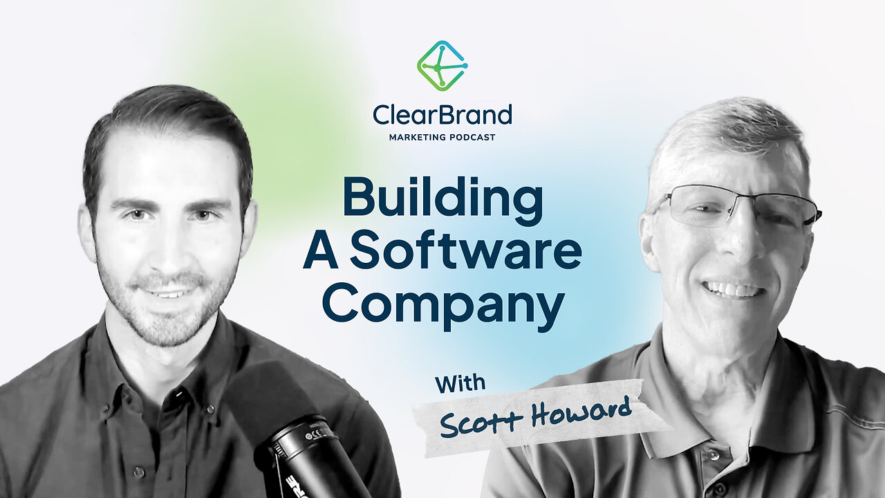 Building A Software Company (Scott Howard)