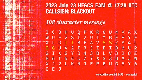 108 character Emergency Action Message – July 23 2023 17:28