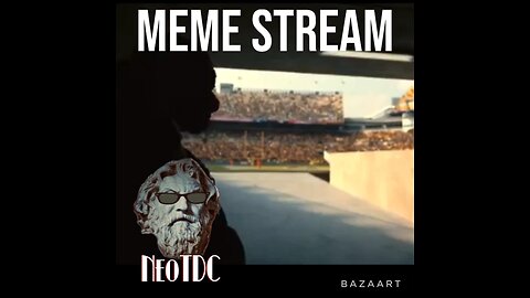 NeoTDC: Meme Stream