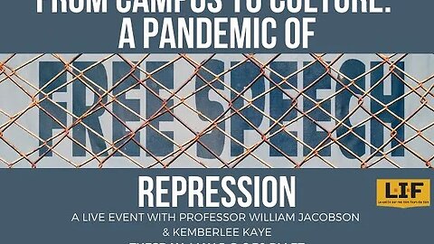 Campus to Culture: A Pandemic of Free Speech Repression