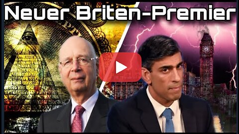 🎥 Neuer Briten-Premier: Dunkle Verbindungen von Rishi Sunak