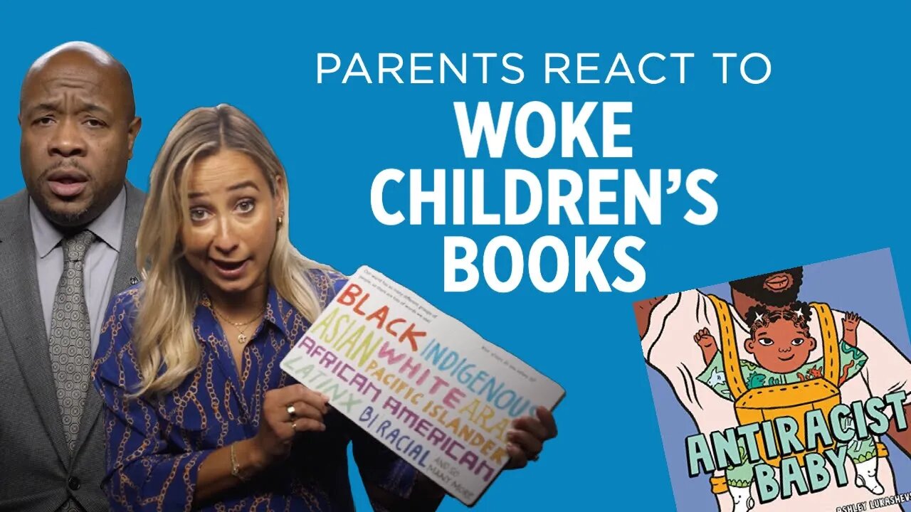 Parents React to Woke Children's Books with Critical Race Theory