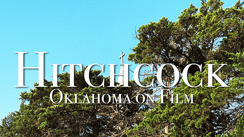 Oklahoma on Film - Hitchcock