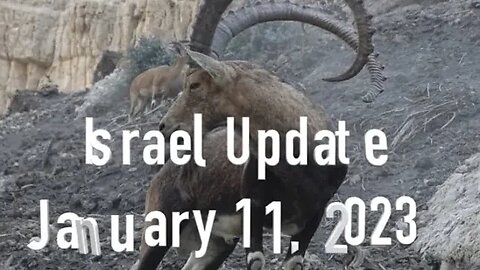 Israel Update January 18, 2023.