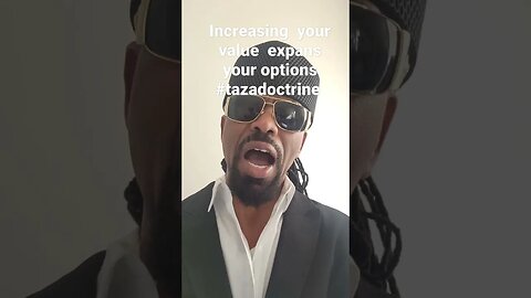 increasing your value expands your options #tazadoctrine