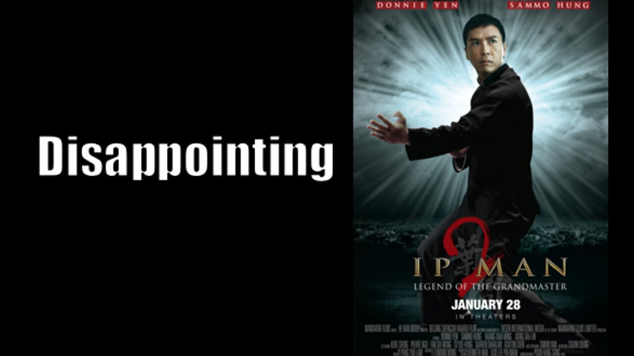 Ip Man 2 (2010) RAPID REVIEW