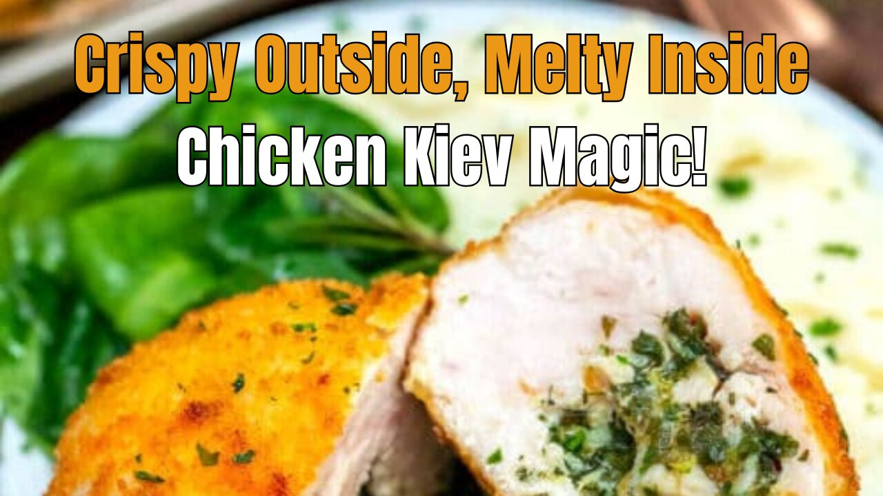 The Ultimate Chicken Kiev Recipe: Crispy, Juicy, and Buttery!