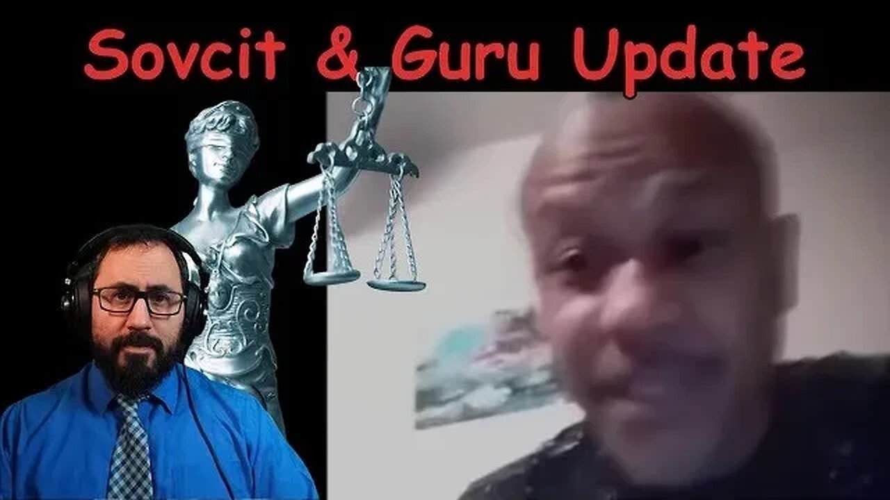 Updates on SovCit Gurus & More