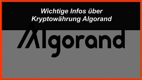 Wichtige Infos über die Kryptowährung Algorand