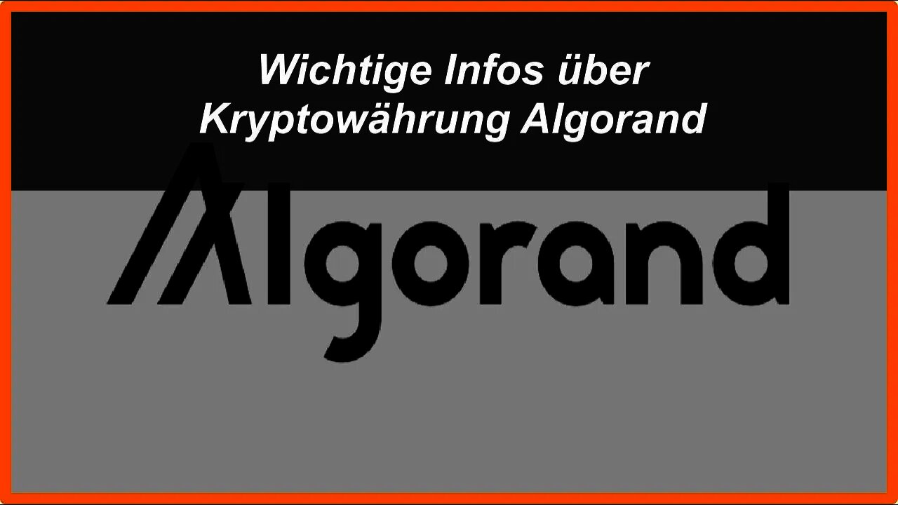 Wichtige Infos über die Kryptowährung Algorand