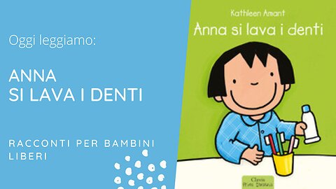 Anna si lava i denti