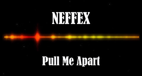 NEFFEX - Pull Me Apart