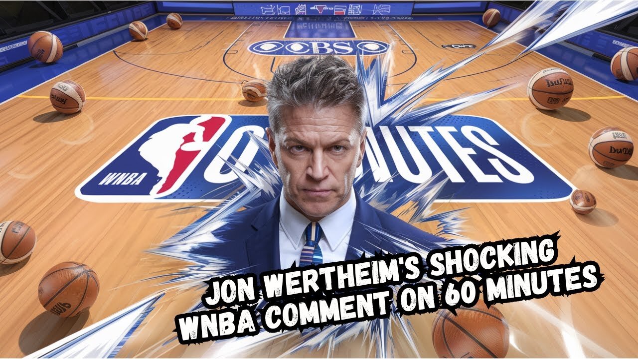 Jon Wertheim's SURPRISING WNBA Take That's Got Everyone TALKING!