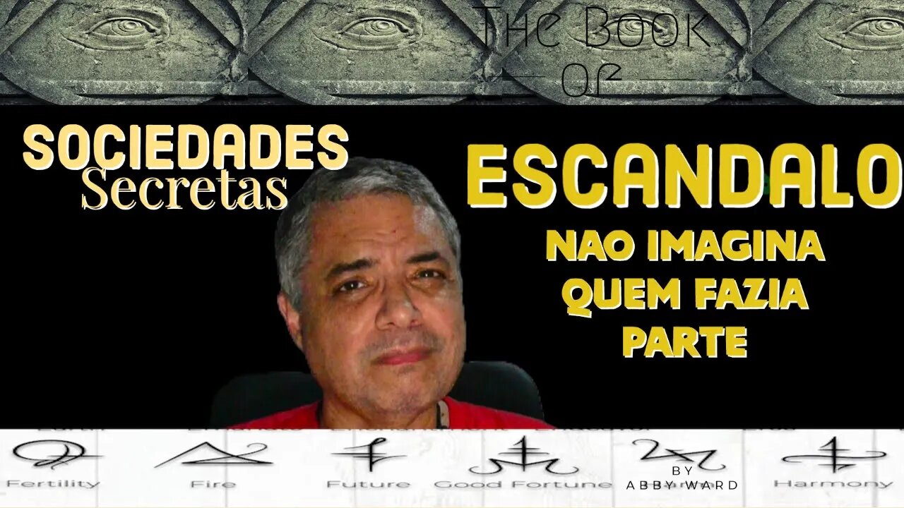 Escândalo - Sociedade Secretas, ele(s) fazia(m) parte, sabia?