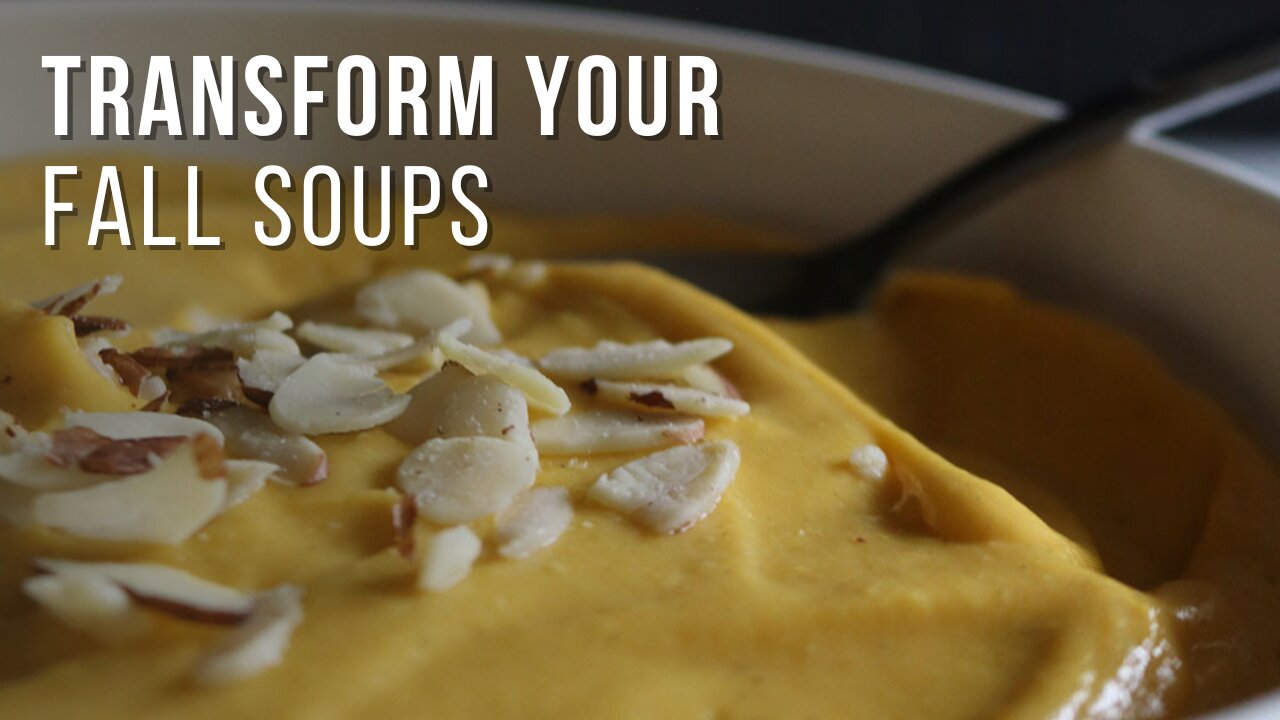 transform your fall soups with this one simple ingredient