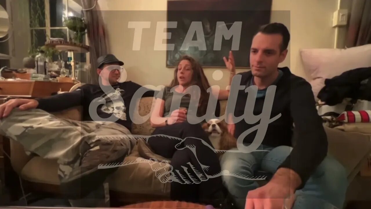 #TeamSanity On The Couch Minute