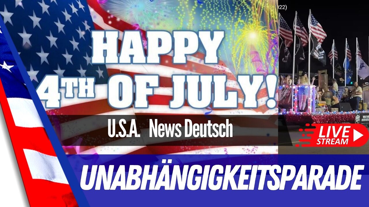 Willkommen zu den LIVE Paraden des 4th of July USA