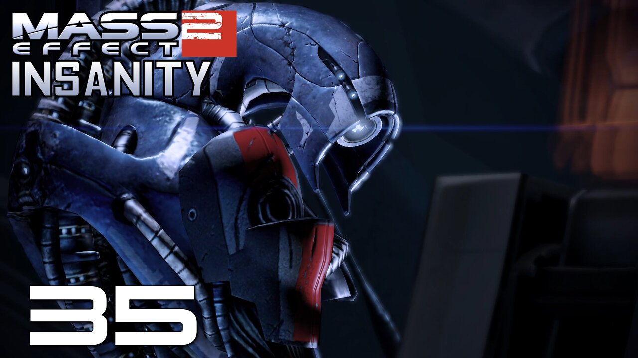 Mass Effect 2 Insanity Ep 35: Retrieving the Reaper IFF