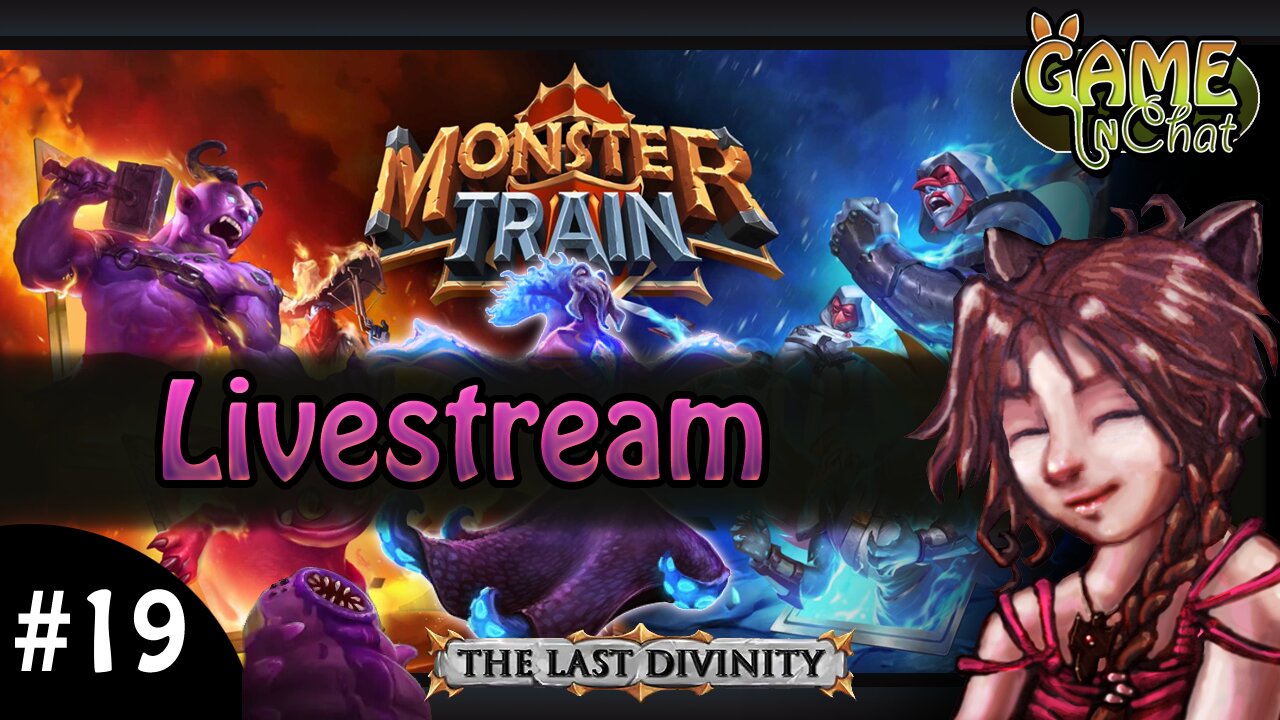 ✨LIVESTREAM Monster Train #19 Lill