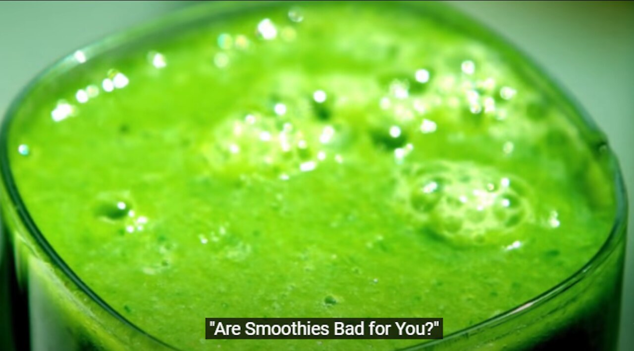 Are Green Smoothies Good or Bad for your health?