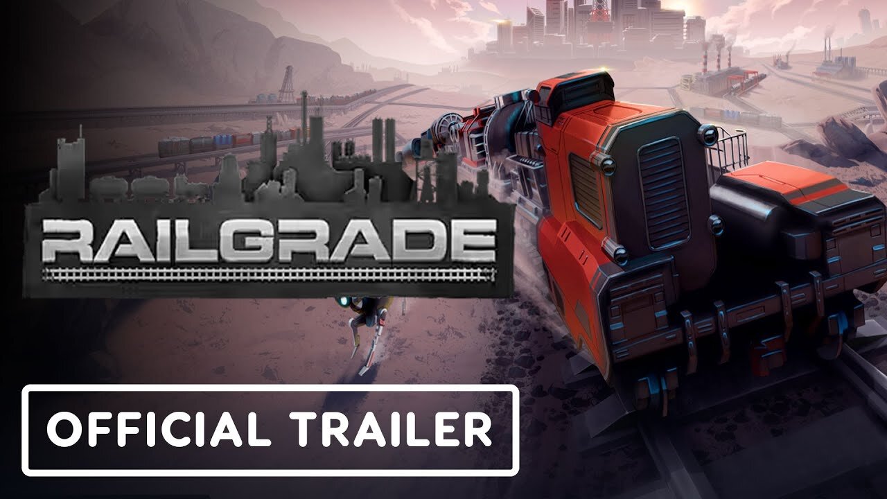 Railgrade - Official Steam Launch Trailer