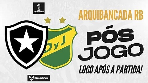 PÓS-JOGO: Botafogo x Defensa y Justicia ARQUIBANCADA RB