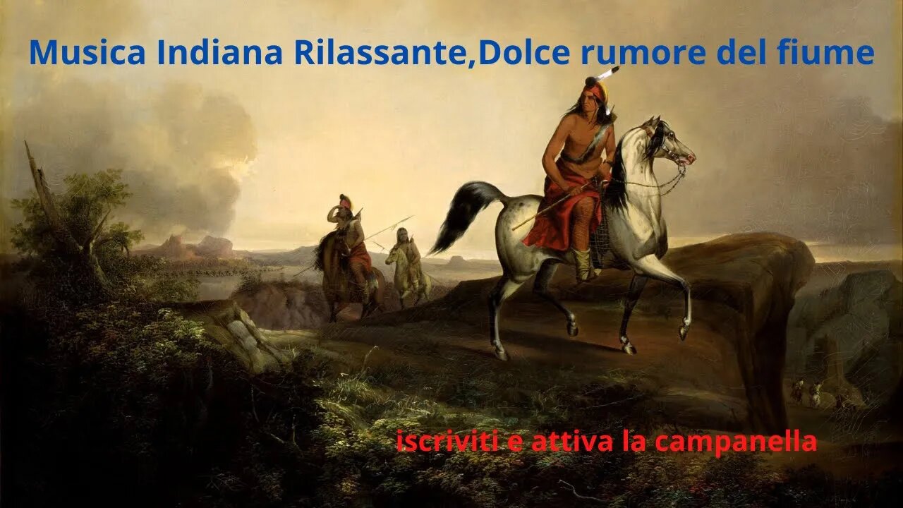 Musica Indiana Rilassante, Dolce rumore del fiume