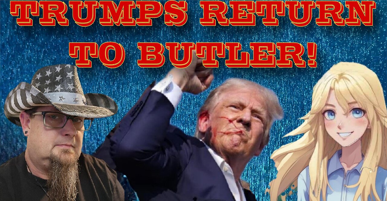 HANDY NEWS SPECIAL: TRUMP RETURNS TO BUTLER, PA