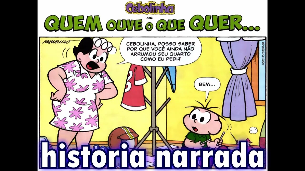 Cebolinha em-Quem ouve o que quer... | Gibis do Rapha