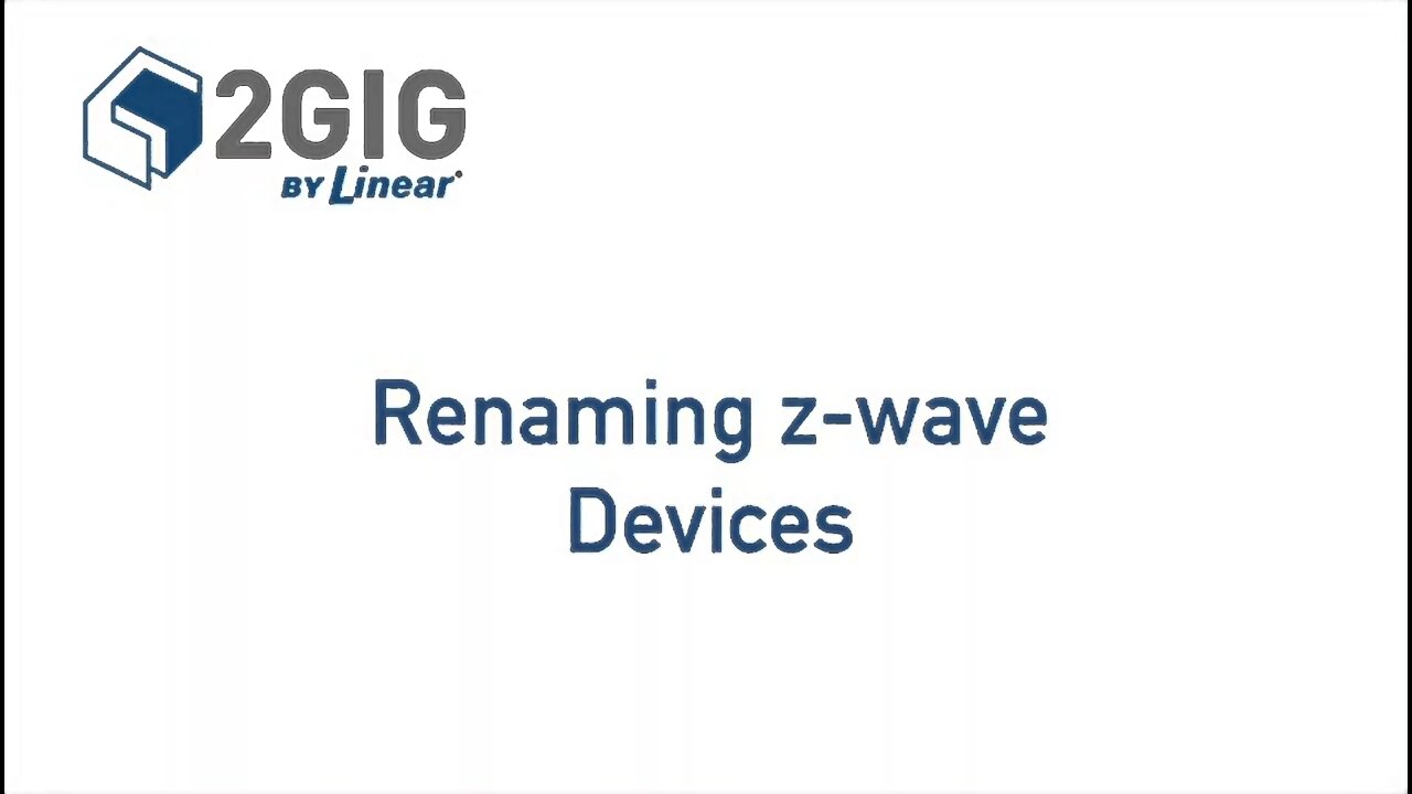 2GIG Go!Control: Renaming Z-Wave Devices