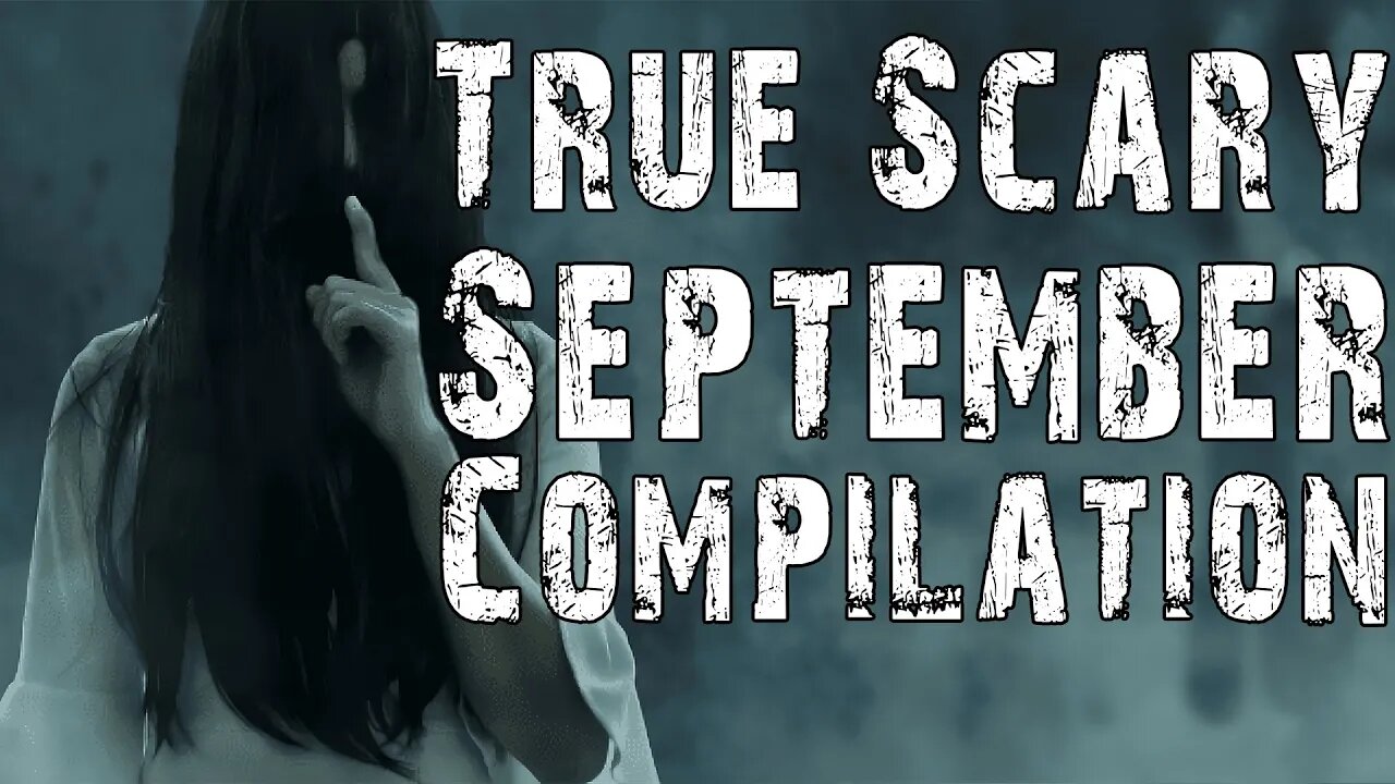 True Scary Stories To Help You Fall Asleep September Compilation | Rain Sounds