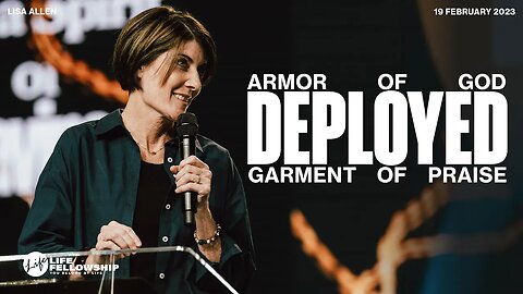 DEPLOYED PT. III | PASTOR LISA ALLEN