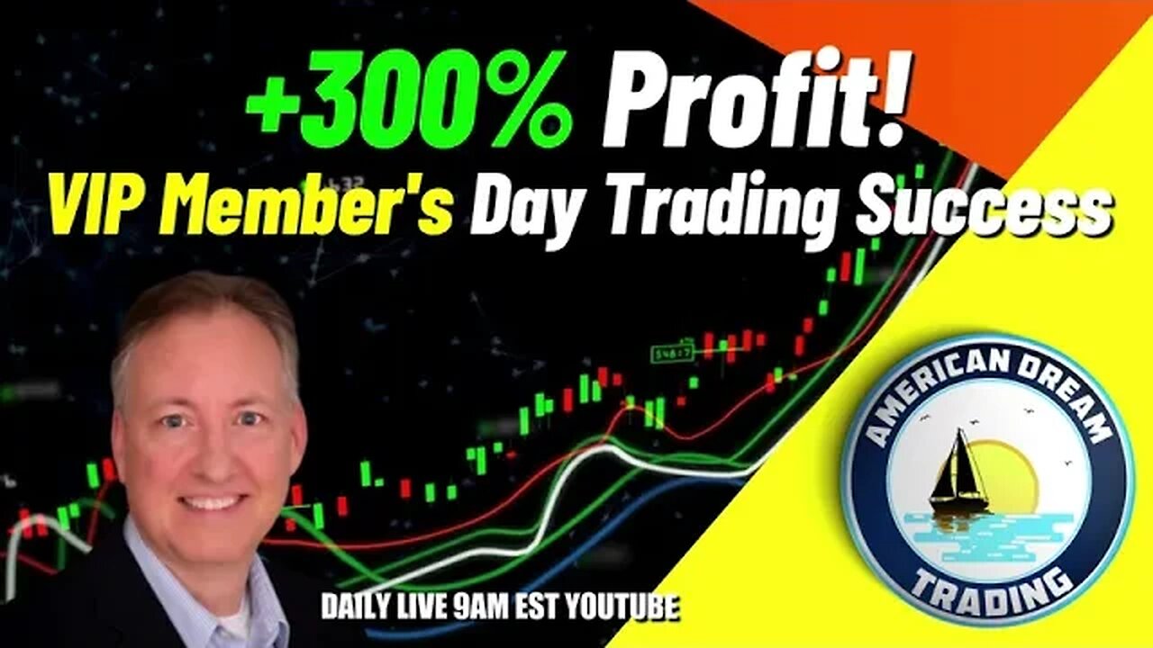 +300% Profit - VIP Member's Finding Amazing Day Trading Success