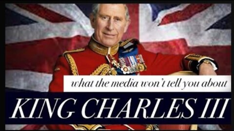 What the Media Won't Tell You About KING CHARLES III (Part 2)